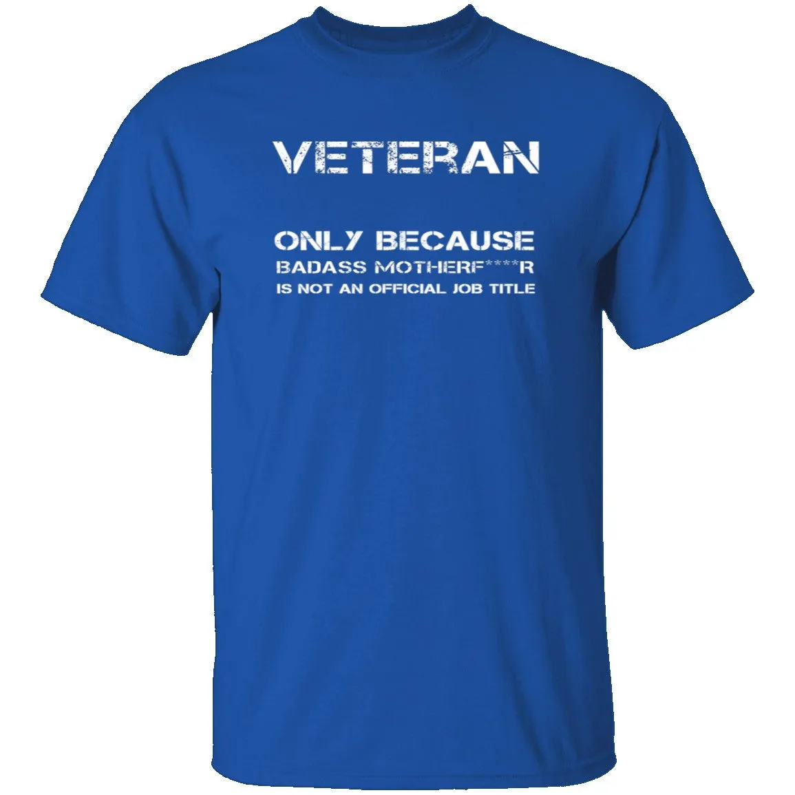 Badass Veteran T-Shirt